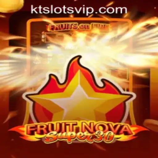Descubra Tudo sobre o Jogo FruitrNovaSupe30 da KT SLOTS